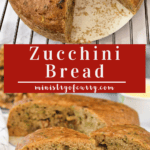 Zucchini Bread