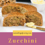 Zucchini Bread