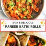 paneer kathi rolls