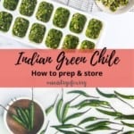 Indian Green Chiles & Paste
