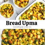 pinterest pin with photo collage for bread upma.