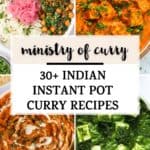 Instant Pot Indian Curry recipes photo collage