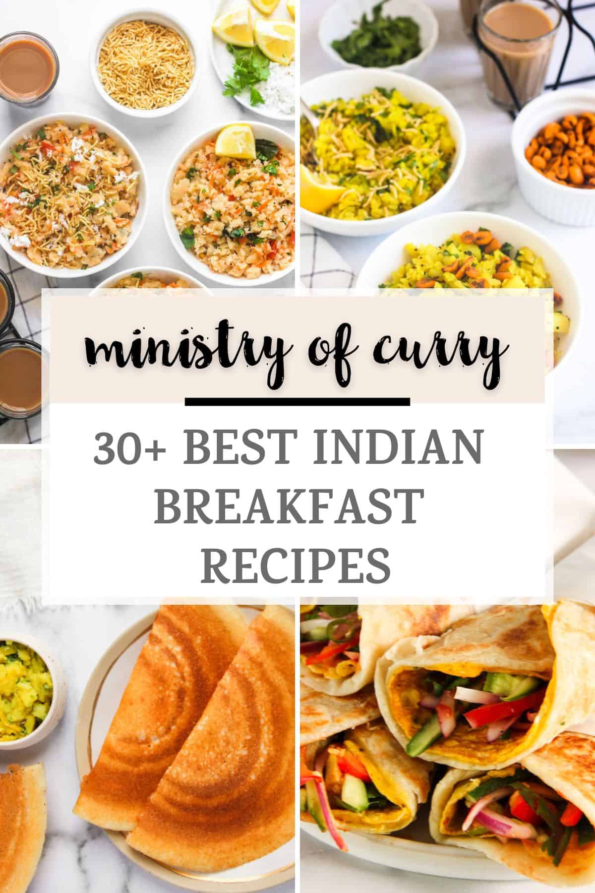photo collage of indian breakfast foods