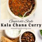 pinterest pin with photo collage of kala chana curry