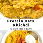 pinterest collage pin for protein oats khichdi